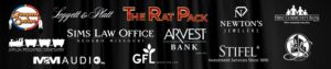 The Rat Pack | Quapaw Casino | Legget & Platt | Joplin Pediatric Dentistry | Sims Law Office | GFL | Arvest Bank | Newton's Jewelers | Stifel